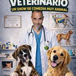 Veterinario: un show de Comedia, muy animal