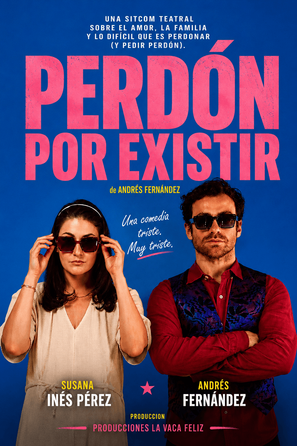 PERDÓN POR EXISTIR