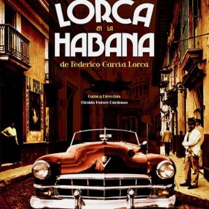 LORCA EN LA HABANA